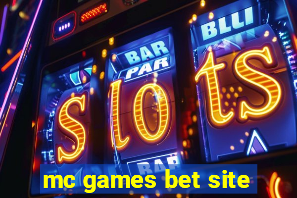 mc games bet site